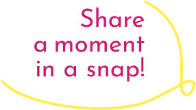 share a moment in a snap